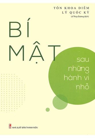 Bí Mật Sau Những Hành Vi Nhỏ