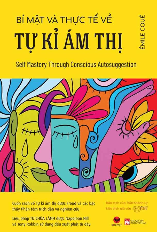 Bí Mật Và Thực Tế Về Tự Kỉ Ám Thị (Tái bản năm 2024)