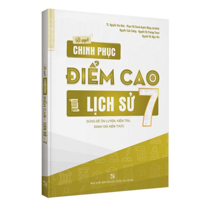 Bí Quyết Chinh Phục Điểm Cao Lịch Sử Lớp 7