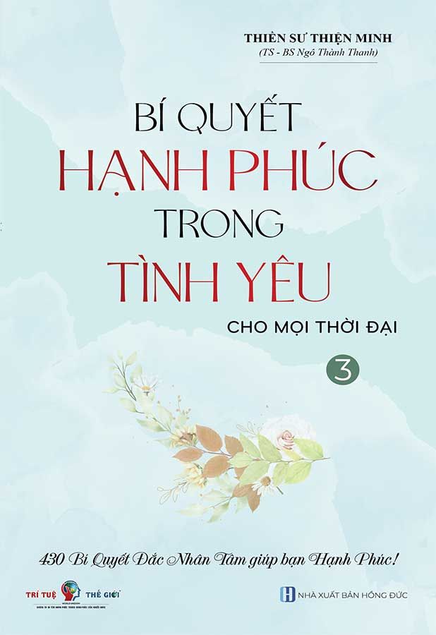 Bí Quyết Hạnh Phúc Trong Tình Yêu Cho Mọi Thời Đại - Tập 3