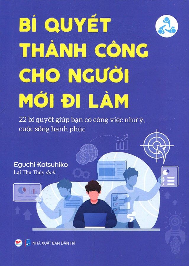 Bí Quyết Thành Công Cho Người Mới Đi Làm