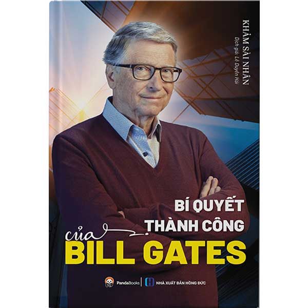 Bí Quyết Thành Công Của Bill Gates (Tái bản năm 2023)