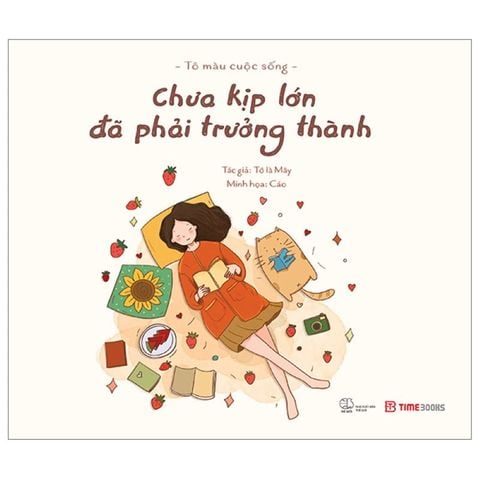 Chưa Kịp Lớn Đã Phải Trưởng Thành - Tô Màu Cuộc Sống