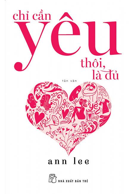 Chỉ Cần Yêu Thôi, Là Đủ