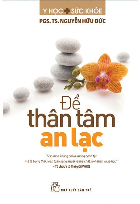 Để Thân Tâm An Lạc