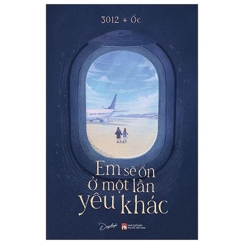 Em Sẽ Ổn Ở Một Lần Yêu Khác
