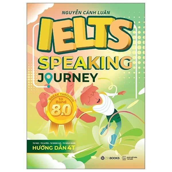 Ielts Speaking Journey - Break Through To Band 8.0