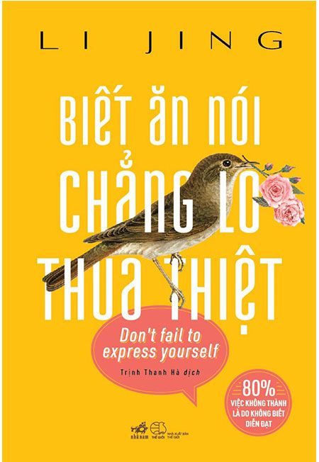 Biết Ăn Nói Chẳng Lo Thua Thiệt