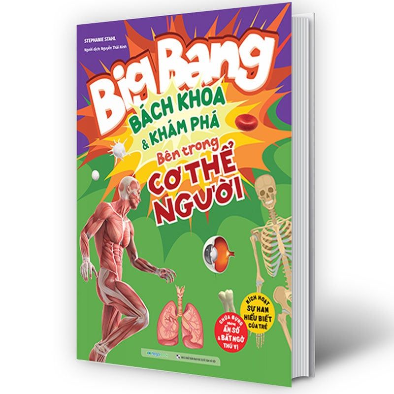 Big Bang Bách Khoa Và Khám Phá - Bên Trong Cơ Thể Người