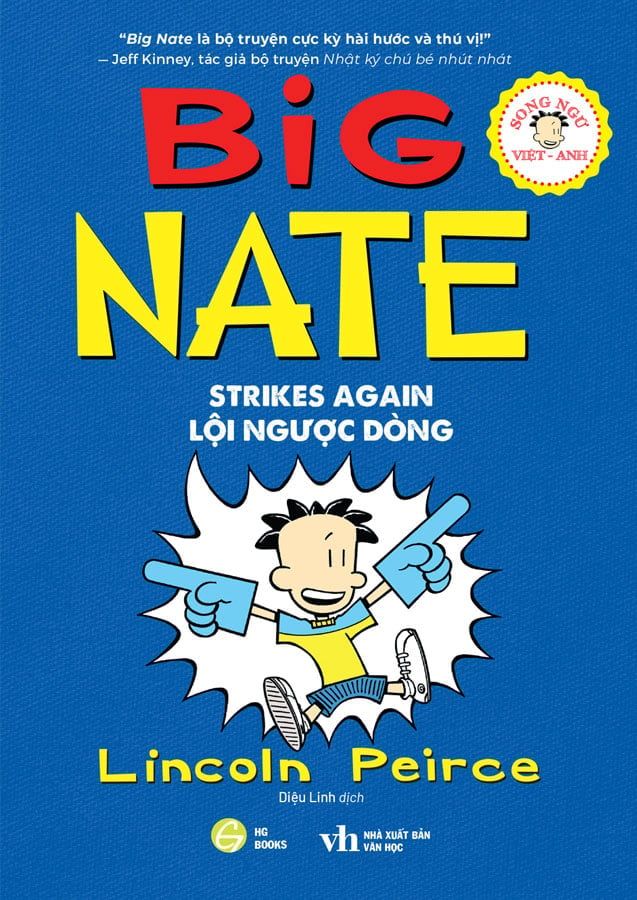 Big Nate - Tập 2: Lội Ngược Dòng (Song ngữ Việt -Anh)