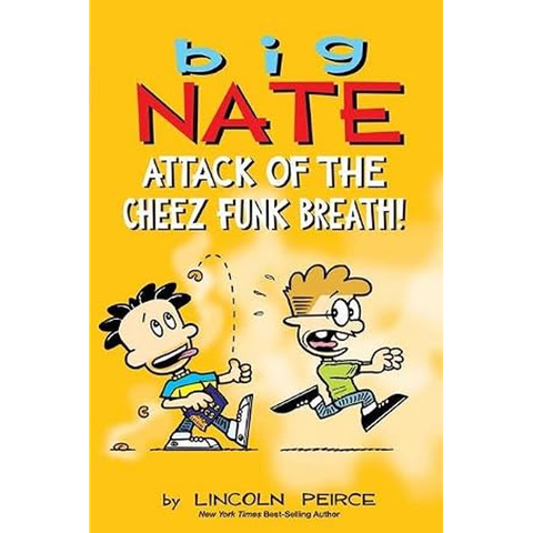 Big Nate: Attack of the Cheez Funk Breath