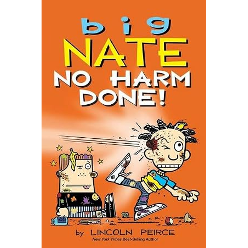 Big Nate: No Harm Done!
