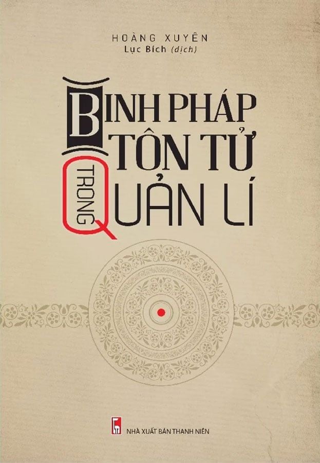 Binh Pháp Tôn Tử Trong Quản Lí (Tái bản năm 2022)