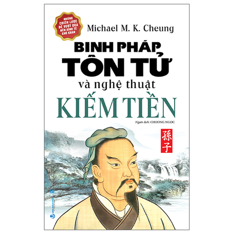 Binh Pháp Tôn Tử Và Nghệ Thuật Kiếm Tiền (Tb)
