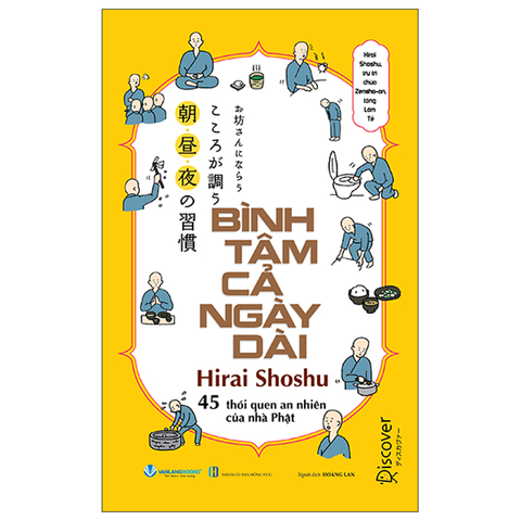 Bình Tâm Cả Ngày Dài-45 Thói Quen an Nhiên Của Nhà Phật