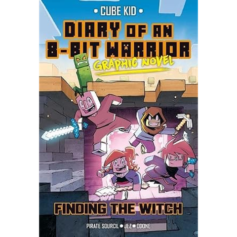 Diary of an 8-Bit Warrior Graphic Novel #6: Finding the Witch