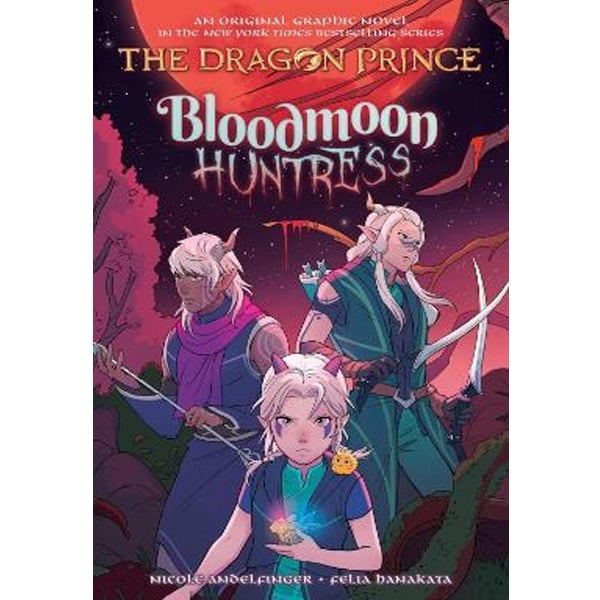 Bloodmoon Huntress (The Dragon Prince Graphic Novel 2)