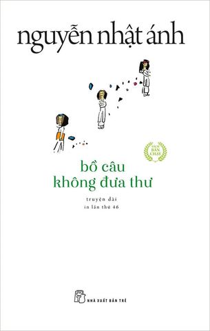 Bồ Câu Không Đưa Thư (Tái bản năm 2022)