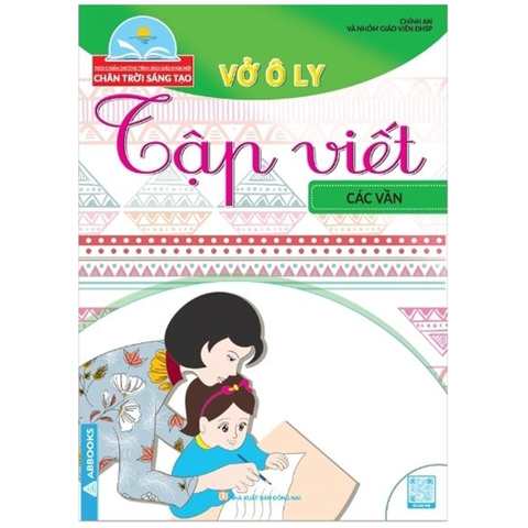 Bộ Chân Trời Sáng Tạo - Vở Ô Ly Tập Viết - Các Vần