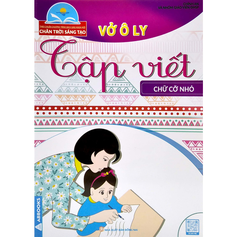 Bộ Chân Trời Sáng Tạo - Vở Ô Ly Tập Viết - Chữ Cỡ Nhỏ