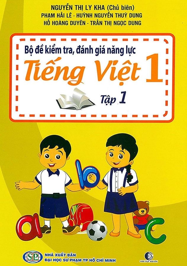 Bộ Đề Kiểm Tra, Đánh Giá Năng Lực Tiếng Việt Lớp 1 - Tập 1