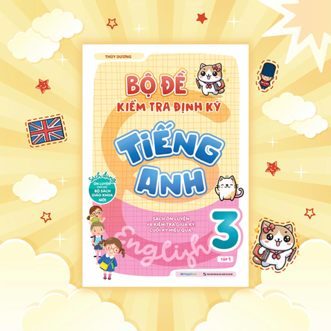 Bộ Đề Kiểm Tra Định Kỳ Tiếng Anh 3/1