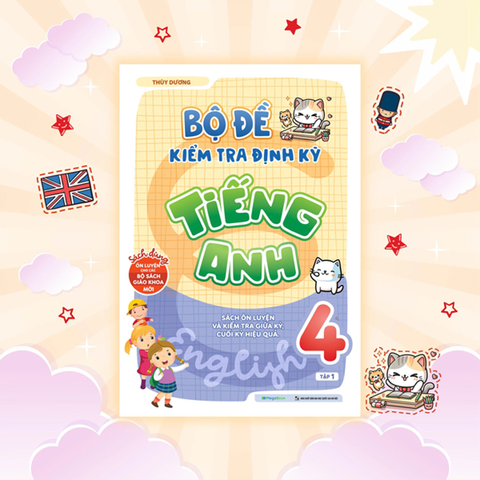 Bộ Đề Kiểm Tra Định Kỳ Tiếng Anh 4 Tập 1