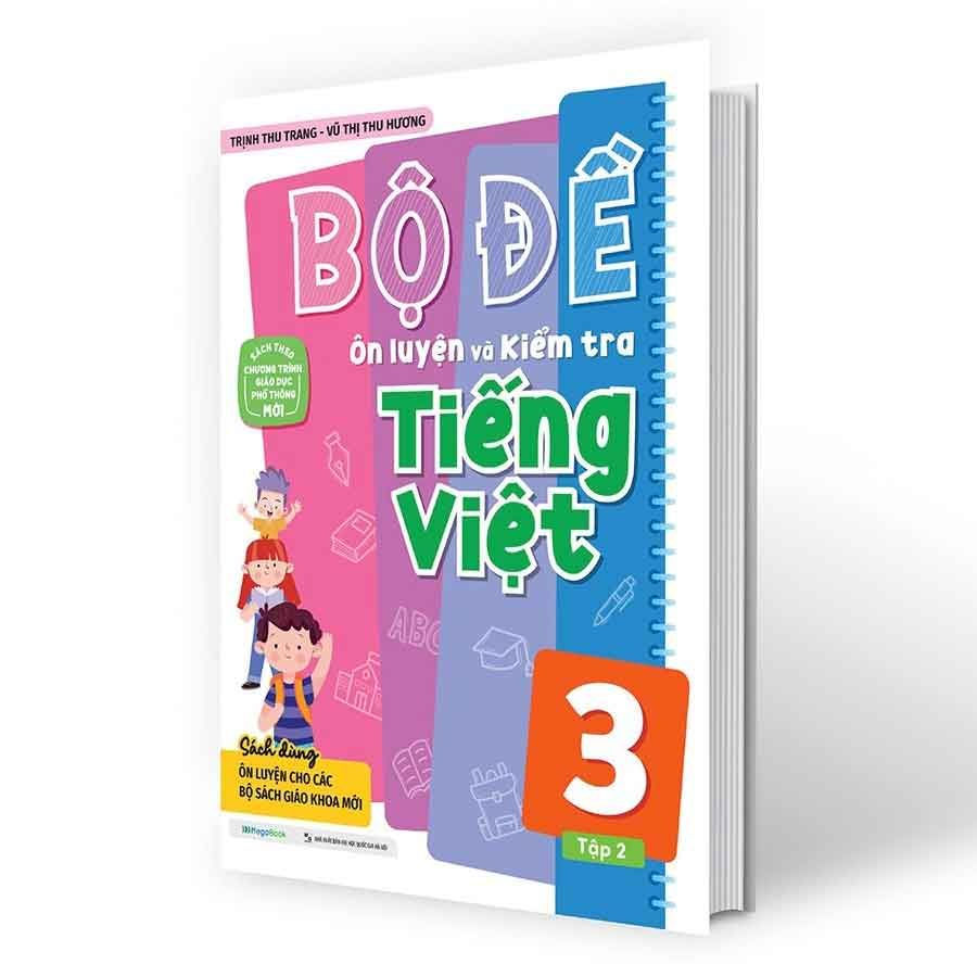 Bộ Đề Ôn Luyện Và Kiểm Tra Tiếng Việt Lớp 3 - Tập 2