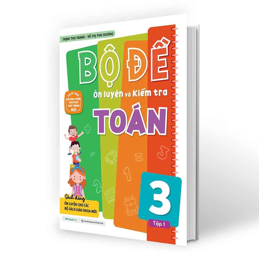 Bộ Đề Ôn Luyện Và Kiểm Tra Toán Lớp 3 - Tập 1