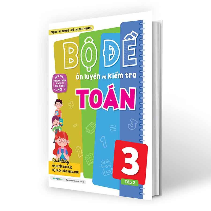Bộ Đề Ôn Luyện Và Kiểm Tra Toán Lớp 3 - Tập 2
