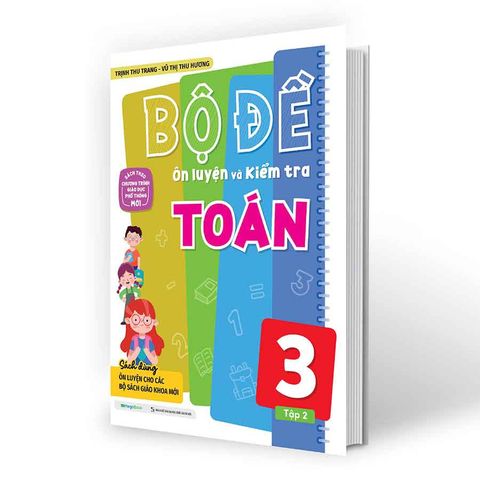 Bộ Đề Ôn Luyện Và Kiểm Tra Toán Lớp 3 - Tập 2