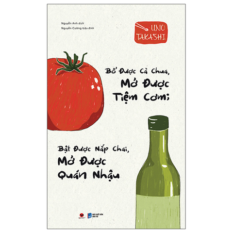 Bổ Được Cà Chua, Mở Được Tiệm Cơm