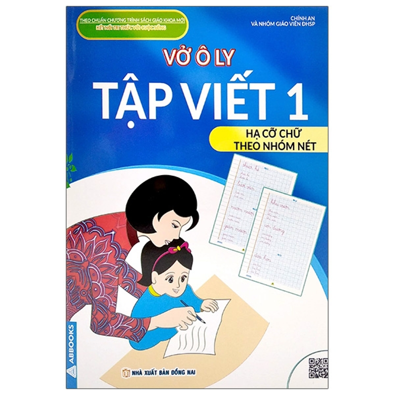 Bộ Kết Nối Tri Thức Với Cuộc Sống - Vở Ô Ly Tập Viết 1 - Hạ Cỡ Chữ Theo Nhóm Nét