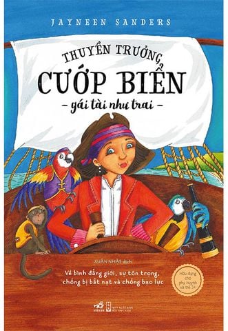 Bộ Sách An Toàn Cho Con Yêu - Thuyền Trưởng Cướp Biển, Gái Tài Như Trai