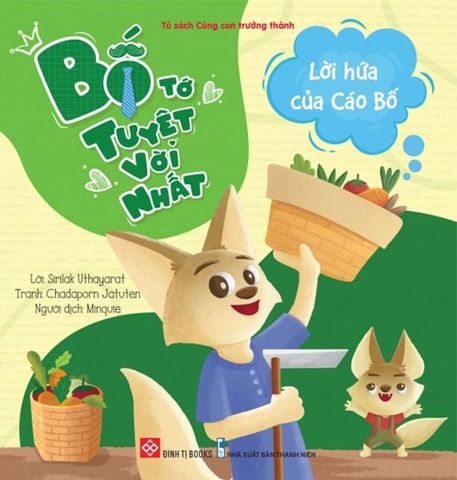 Bố Tớ Tuyệt Vời Nhất - Lời Hứa Của Cáo Bố