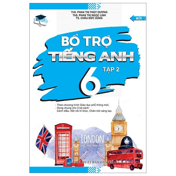 BỔ TRỢ TIẾNG ANH 6/2 ( DÙNG CHUNG)
