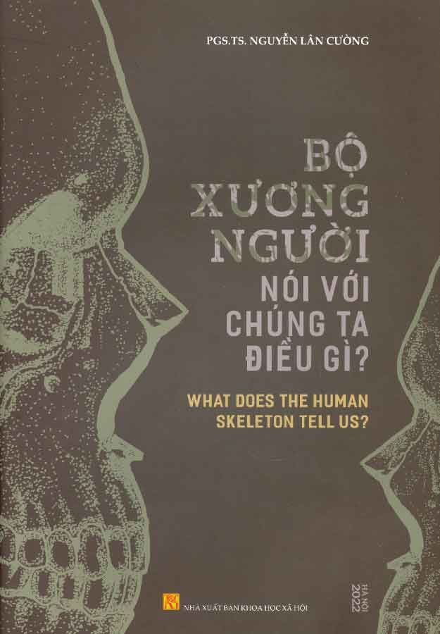 Bộ Xương Người Nói Với Chúng Ta Điều Gì?