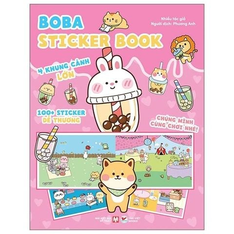 Chúng Mình Cùng Chơi Nhé - Boba Sticker Book-100+ Sticker Dễ Thương