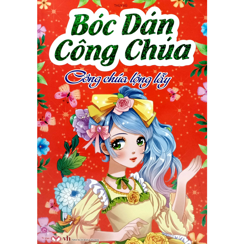 Bóc Dán Công Chúa Lộng Lẫy
