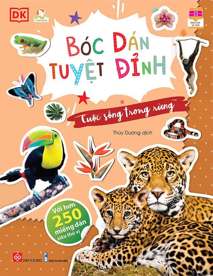 Bóc Dán Tuyệt Đỉnh - Cuộc Sống Trong Rừng