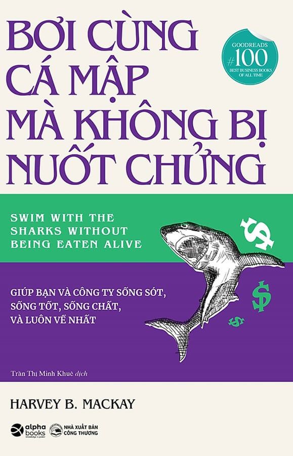Bơi Cùng Cá Mập Mà Không Bị Nuốt Chửng (Tái bản năm 2022)