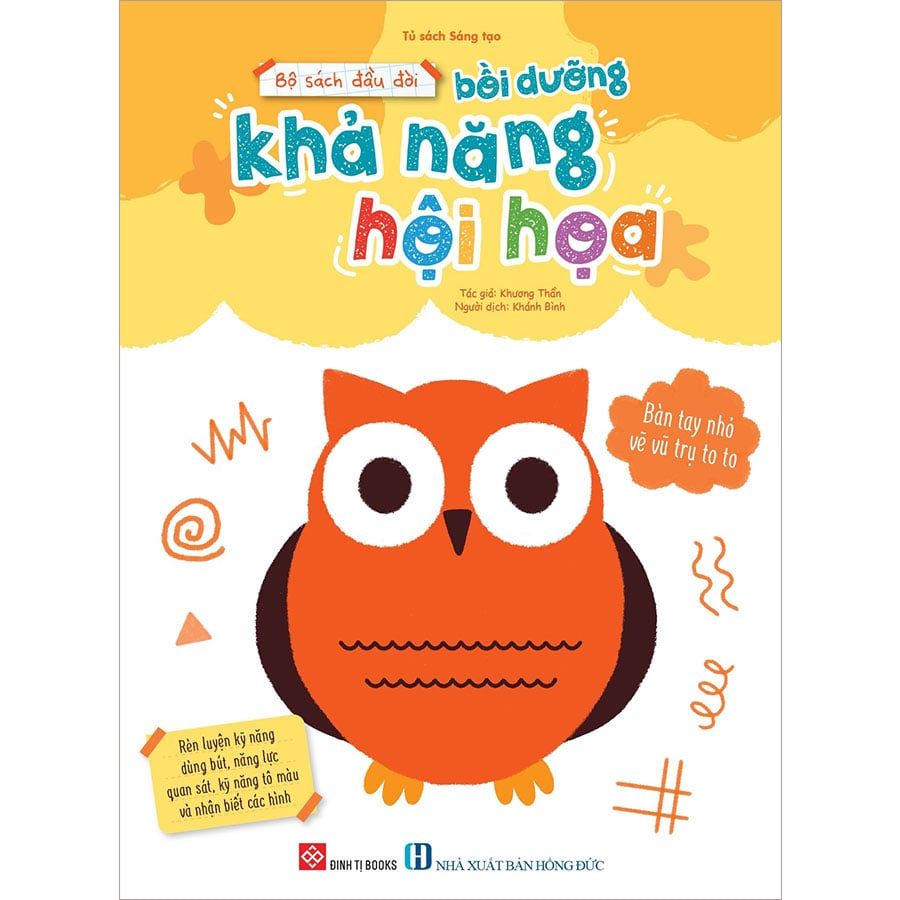 Bộ Sách Đầu Đời Bồi Dưỡng Khả Năng Hội Họa - Bàn Tay Nhỏ Vẽ Vũ Trụ To To