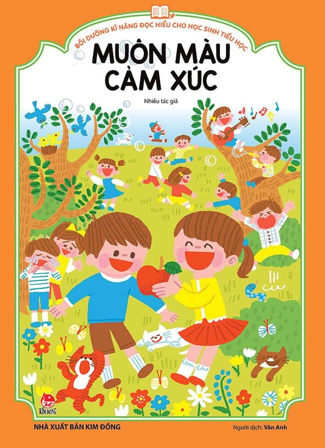 Bồi Dưỡng Kĩ Năng Đọc Hiểu Cho Học Sinh Tiểu Học - Muôn Màu Cảm Xúc