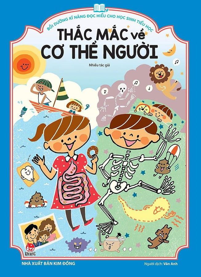 Bồi Dưỡng Kĩ Năng Đọc Hiểu Cho Học Sinh Tiểu Học - Thắc Mắc Về Cơ Thể Người