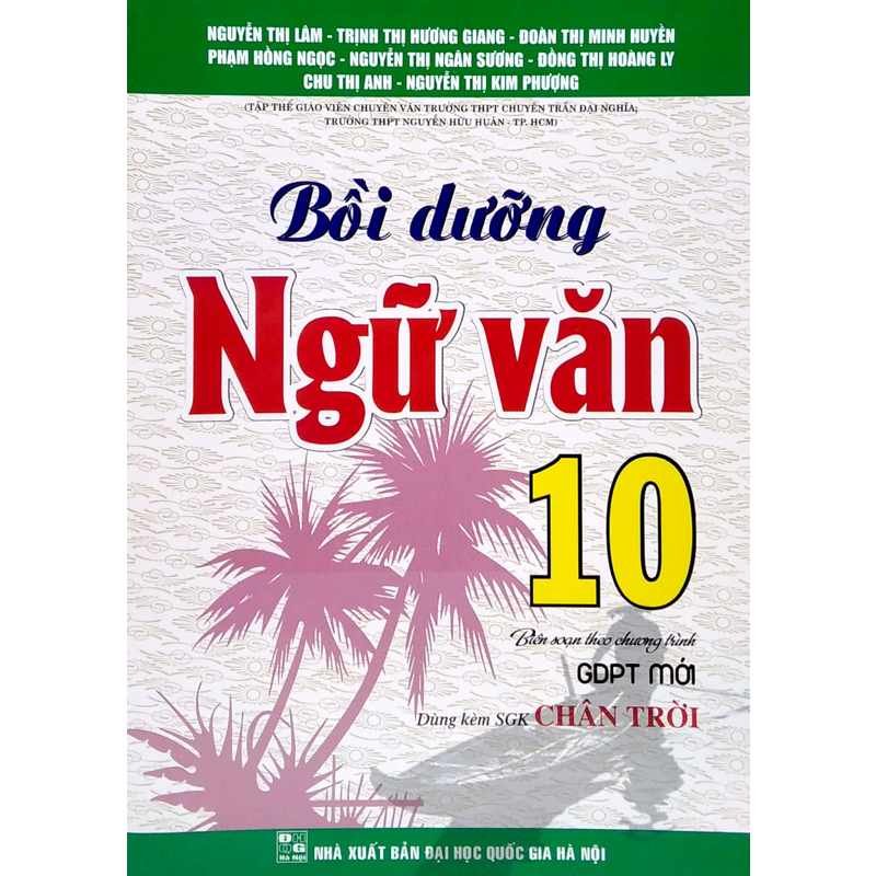 Bồi Dưỡng Ngữ Văn 10  CTST