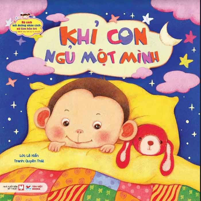 Bộ Sách Bồi Dưỡng Nhân Cách Và Tâm Hồn Trẻ - Khỉ Con Ngủ Một Mình