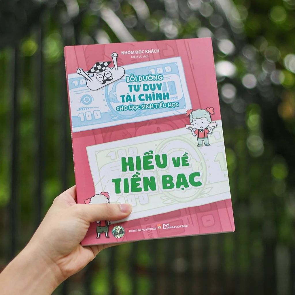 Bồi Dưỡng Tư Duy Tài Chính Cho Học Sinh Tiểu Học - Hiểu Về Tiền Bạc