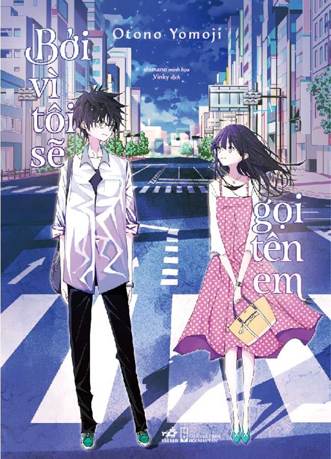 Bởi Vì Tôi Sẽ Gọi Tên Em