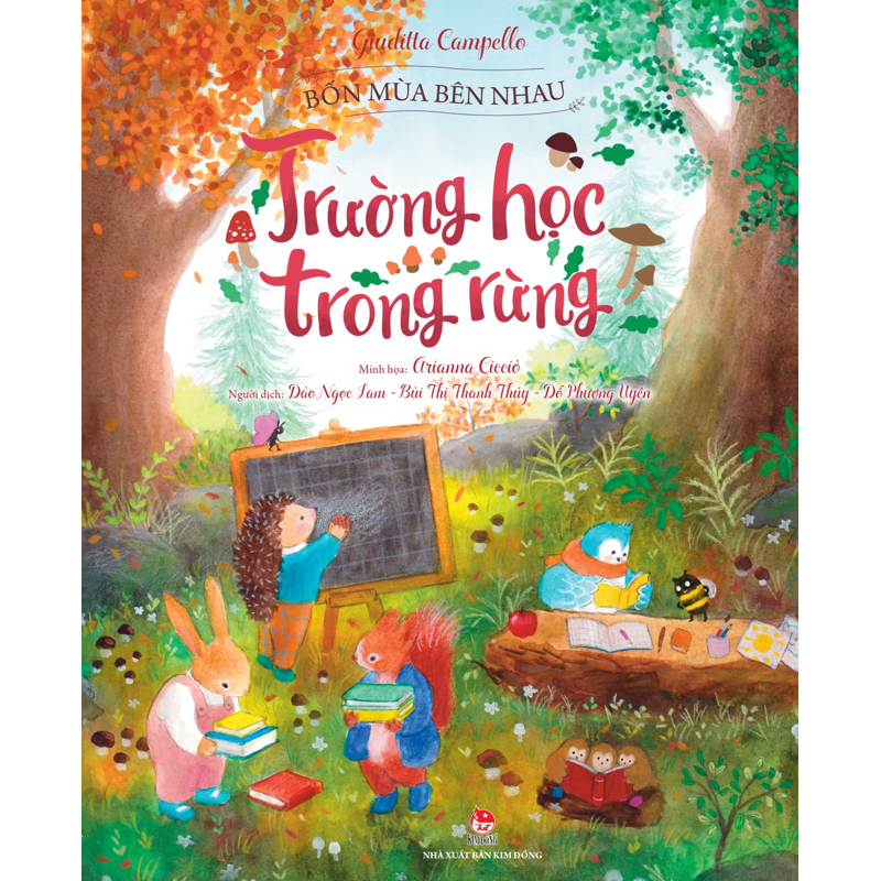 Bốn Mùa Bên Nhau - Trường Học Trong Rừng