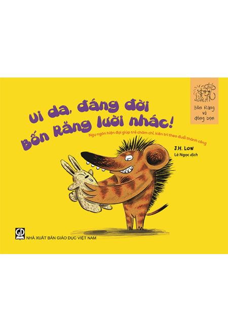 Bốn Răng Và Đồng Bọn - Ui Da, Đáng Đời Bốn Răng Lười Nhác!